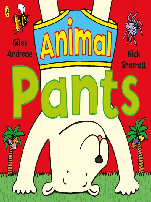 Title details for Animal Pants by Giles Andreae - Available